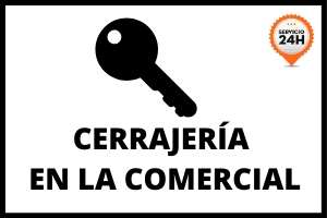 CERRAJERIA LA COMERCIAL