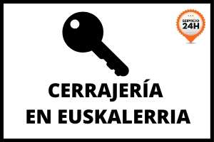 cerrajeria euskalerria